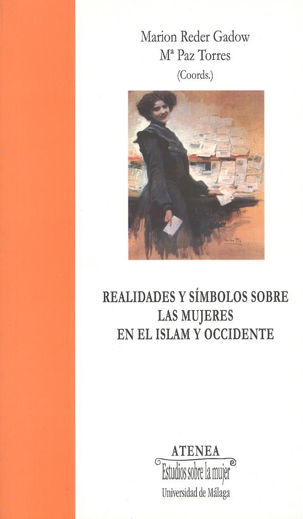 REALIDADES Y SÍMBOLOS SOBRE LAS MUJERES EN EL ISLAM Y OCCIDENTE | 9788474969443 | VARIOS AUTORES