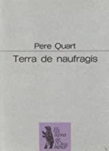 TERRA DE NAUFRAGIS | 9788475880792 | OLIVER, JOAN