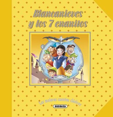 BLANCANIEVES Y LOS 7 ENANITOS | 9788467739107 | SUSAETA, EQUIPO