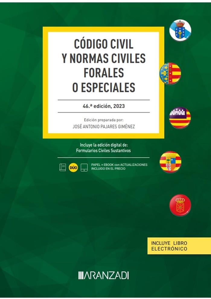 CÓDIGO CIVIL Y NORMAS CIVILES FORALES O ESPECIALES (PAPEL + E-BOOK) | 9788411638296 | PAJARES GIMÉNEZ, JOSÉ ANTONIO
