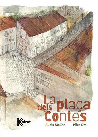PLAÇA DELS CONTES, LA | 9788419476661 | MOLINA, ALICIA