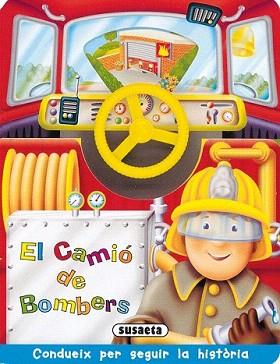 CAMIÓ DE BOMBERS, EL | 9788430541942 | GOLDSACK, GABY