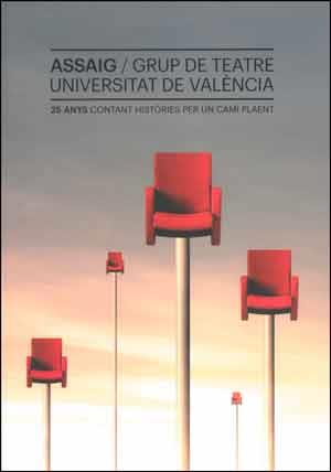 ASSAIG / GRUP DE TEATRE UNIVERSITAT DE VALÈNCIA | 9788437098128 | VARIOS AUTORES