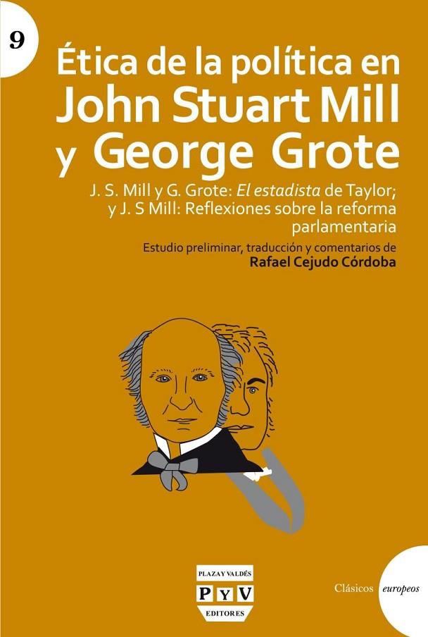 ÉTICA DE LA POLÍTICA EN JOHN STUART MILL Y GEORGE GROTE | 9788416032693 | CEJUDO CÓRDOBA, RAFAEL