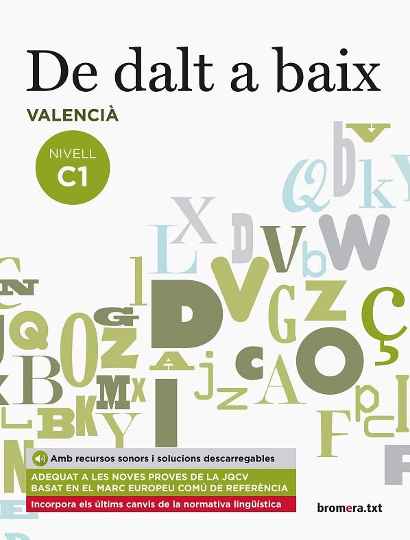 DE DALT A BAIX VALENCIA NIVELL C1 | 9788490268100 | VARIOS AUTORES