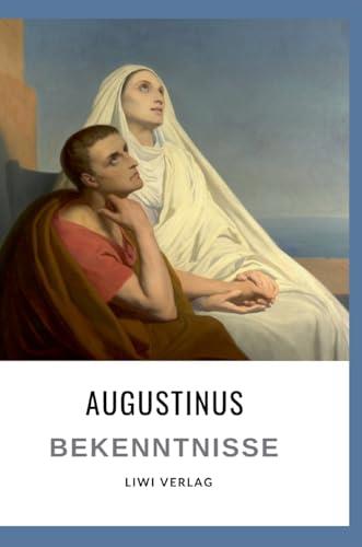 AUGUSTINUS : BEKENNTNISSE | 9783965428911 | VON HIPPO, AUGUSTINUS / AUGUSTINUS, AURELIUS