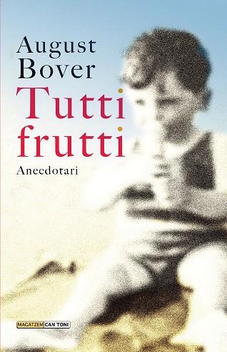 TUTTI FRUTTI | 9788418441394 | BOVER, AUGUST