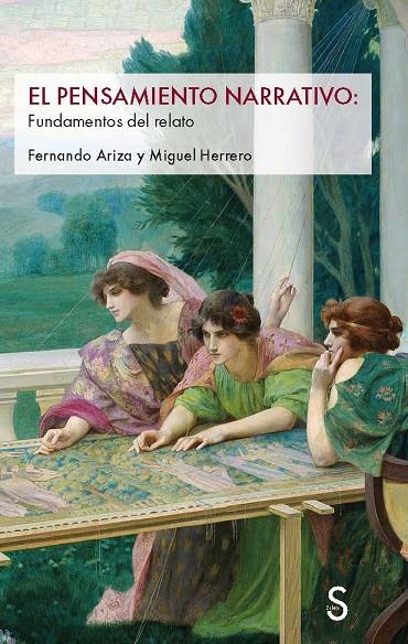 PENSAMIENTO NARRATIVO, EL : FUNDAMENTOS DEL RELATO | 9791388205316 | ARIZA, FERNANDO / HERRERO, MIGUEL