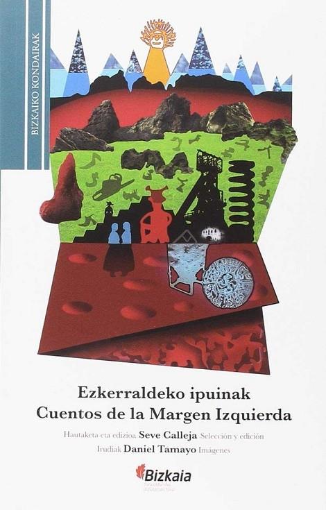 ESKERRALDEKO IPUINAK / CUENTOS DE LA MARGEN IZQUIERDA | 9788477526261 | VARIOS AUTORES