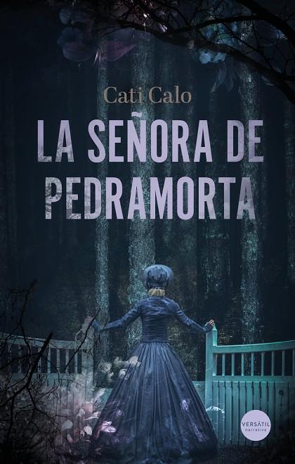 SEÑORA DE PEDRAMORTA, LA | 9791399040777 | CALO, CATI