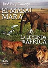 MASAI MARA, EL | 9788494488122 | PUY GALLEGO, JOSÉ