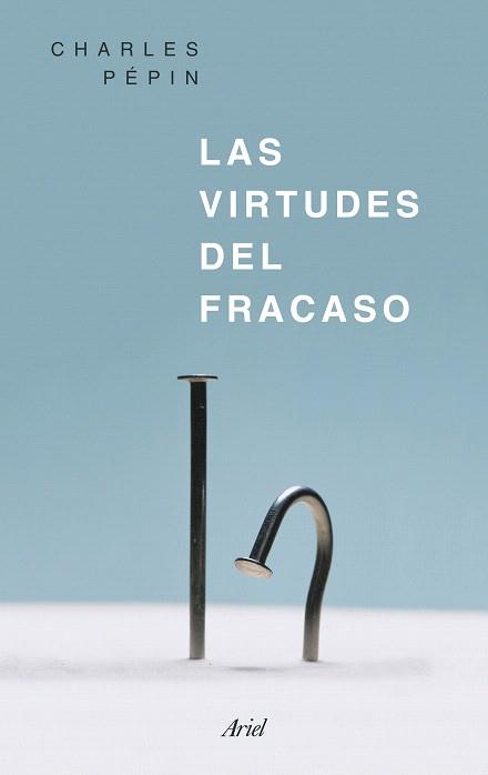 VIRTUDES DEL FRACASO, LAS | 9788434426818 | PEPIN, CHARLES