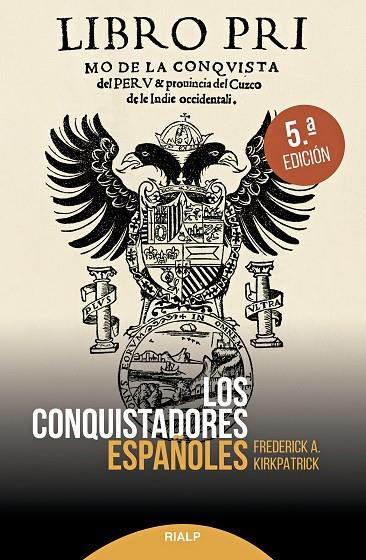 CONQUISTADORES ESPAÑOLES, LOS | 9788432153792 | KIRKPATRICK, FEDERICK ALEX