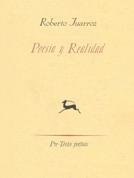 POESÍA Y REALIDAD | 9788487101595 | JUARROZ, ROBERTO