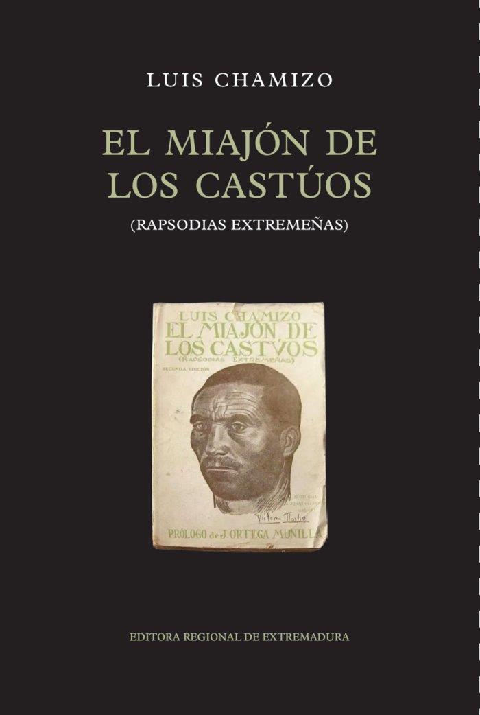 MIAJÓN DE LOS CASTÚOS, EL | 9788498526936 | CHAMIZO, LUIS