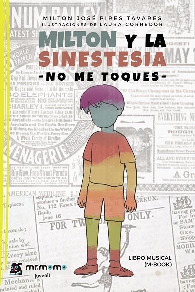 MILTON Y LA SINESTESIA | 9788418876714 | PIRES TAVARES, MILTON JOSÉ
