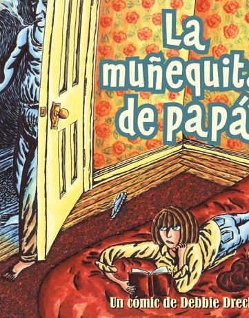 MINI NOVELA GRAFICA: LA MUÑEQUITA DE PAPA | 9788478335947 | DRECHSLER, DEBBIE