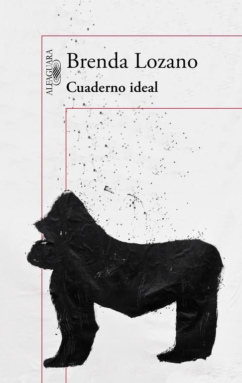 CUADERNO IDEAL | 9788420410883 | LOZANO, BRENDA