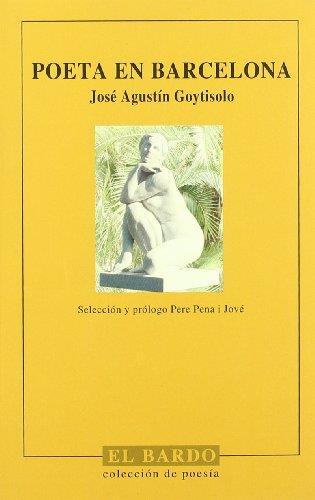 POETA EN BARCELONA | 9788482550282 | GOYTISOLO, JOSÉ AGUSTÍN