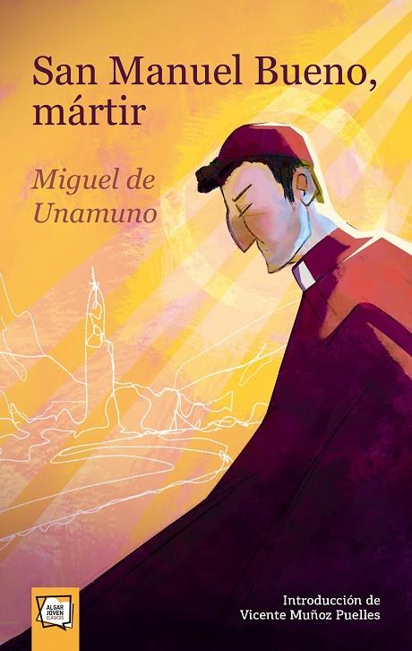 SAN MANUEL BUENO, MÁRTIR | 9788491426912 | DE UNAMUNO, MIGUEL