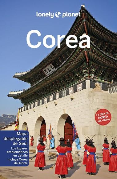 COREA : LONELY PLANET [2023] | 9788408264132 | HARPER, DAMIAN / MORGAN, MASOVAIDA / O'MALLEY, THOMAS / TANG, PHILLIP / WHYTE, ROB
