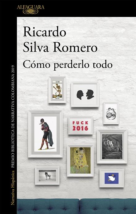 COMO PERDERLO TODO | 9788420438412 | SILVA ROMERO, RICARDO