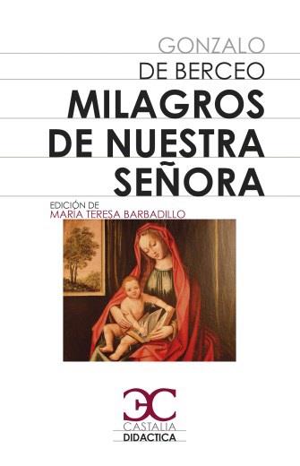 MILAGROS DE NUESTRA SEÑORA | 9788497408172 | DE BERCEO, GONZALO
