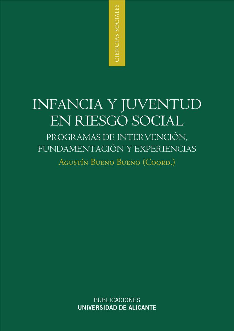 INFANCIA Y JUVENTUD EN RIESGO SOCIAL | 9788497171168 | ROSSER LIMIÑANA, ANA / ORTÍN PÉREZ, BERNARDO