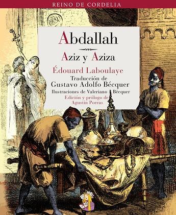ABDALHAH / AZIZ Y AZIZA | 9788493796334 | LABOULAYE / BECQUER