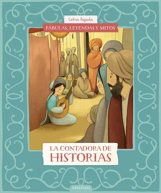 FÁBULAS, LEYENDAS Y MITOS : LA CONTADORA DE HISTORIAS | 9788414073636 | LESA BROWN, CAROLINA