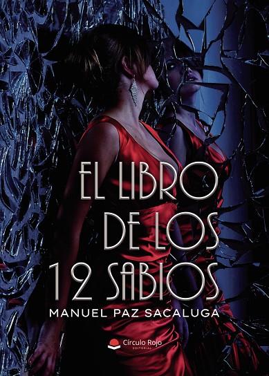 LIBRO DE LOS 12 SABIOS, EL | 9791370164973 | PAZ SACALUGA, MANUEL