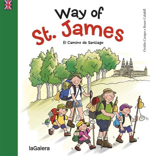 WAY OF ST. JAMES | 9788424658977 | CAMPO FERNÁNDEZ, OVIDIO