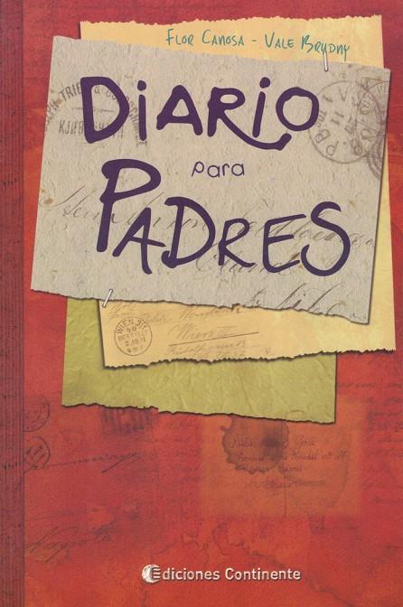 DIARIO PARA PADRES | 9789507546013 | CANOSA, FLOR