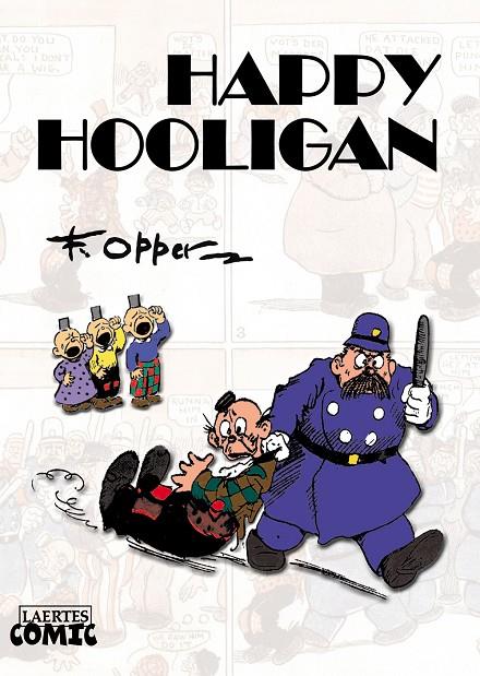 HAPPY HOOLIGAN | 9788475849249 | OPPER, FREDERICK
