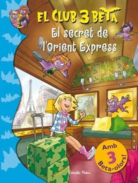SECRET DE L'ORIENT EXPRESS, EL | 9788499328966 | PAVANELLO, ROBERTO
