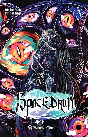 SPACEDRUM 03 | 9788411123877 | CUARESMA, ERIC (KALATHRAS) / JORGE JURADO, CRISTINA