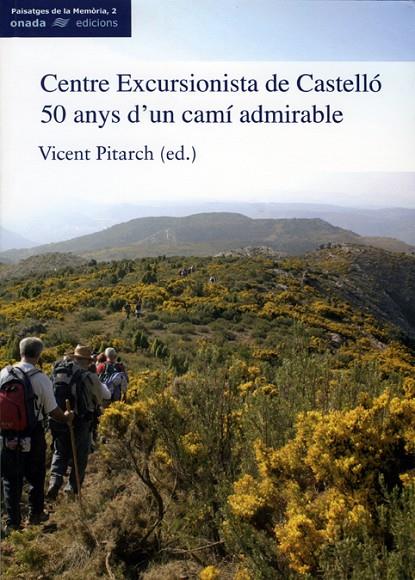 CEC. 50 ANYS D'UN CAMÍ ADMIRABLE | 9788493416256 | PITARCH I ALMELA, VICENT