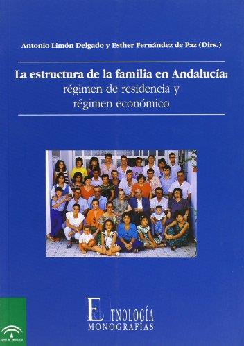 ESTRUCTURA DE LA FAMILIA EN ANDALUCIA, LA | 9788482661490