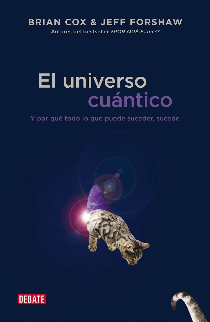 UNIVERSO CUÁNTICO, EL | 9788499923697 | COX, BRIAN