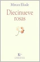 DIECINUEVE ROSAS | 9788472454453 | ELIADE, MIRCEA