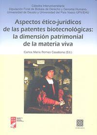ASPECTOS ETICO-JURIDICOS DE LAS PATENTES BIOTECNOLOGICAS | 9788490452493 | ROMEO CASABONA, CARLOS MARIA