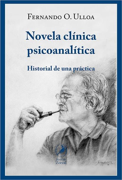 NOVELA CLÍNICA PSICOANALÍTICA | 9788412967852 | ULLOA, FERNANDO
