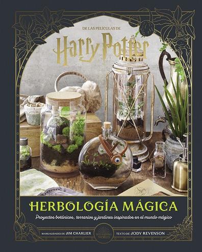 HARRY POTTER : HERBOLOGÍA MÁGICA | 9788467964400 | REVENSON, JODY