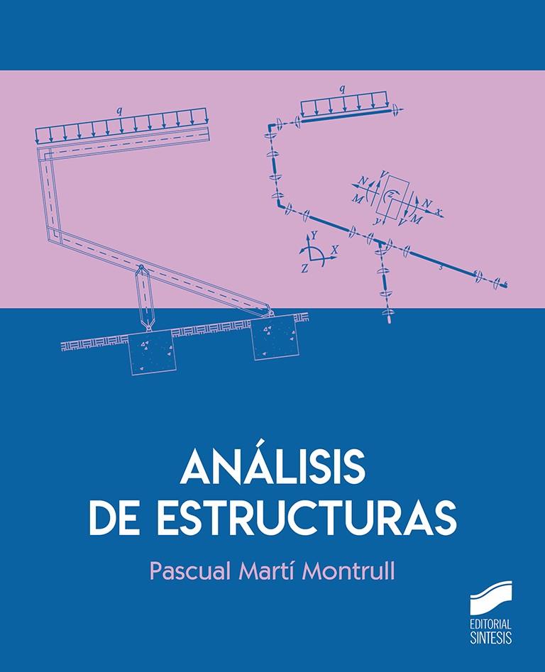 ANALISIS DE ESTRUCTURAS | 9788413570396 | MARTI MONTRULL, PASCUAL