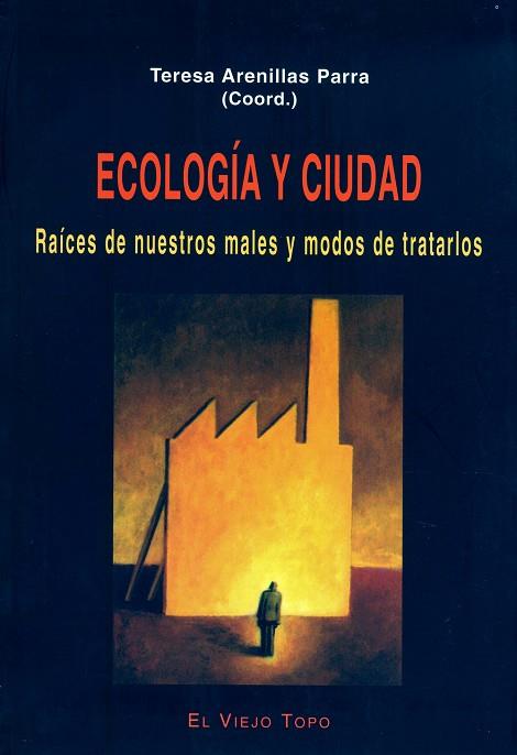 ECOLOGÍA Y CIUDAD | 9788495776570