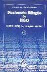 DICCIONARIO BILINGÜE DE USO, ESPAÑOL-PORTUGUÉS/PORTUGUES-ESPANHOL | 9788476355459 | MORENO FERNÁNDEZ, FRANCISCO(1960- ) / MAIA GONZÁLEZ, NEIDE