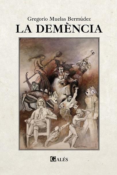 DEMÈNCIA, LA | 9788412633009 | MUELAS BERMÚDEZ, GREGORIO
