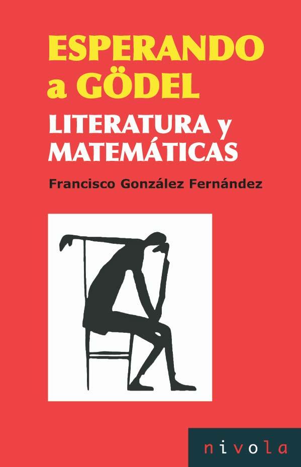 ESPERANDO A GÖDEL | 9788492493845 | GONZALEZ, FRANCISCO