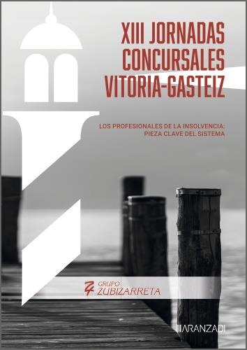 PROFESIONALES DE LA INSOLVENCIA, LOS : PIEZA CLAVE DEL SISTEMA | 9788410852884