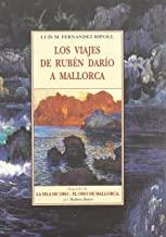 VIAJES DE RUBEN DARIO A MALLORCA | 9788476519776 | FERNANDEZ RIPOLL, LUIS MARIA